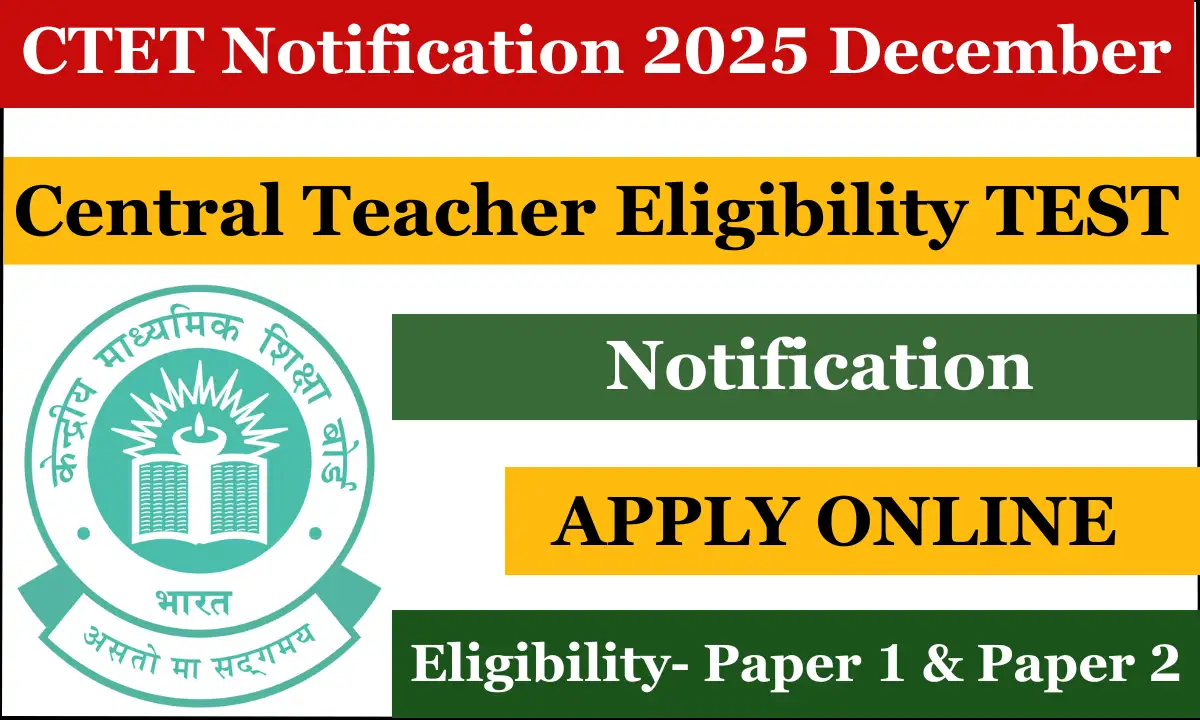CTET Notification 2025 December