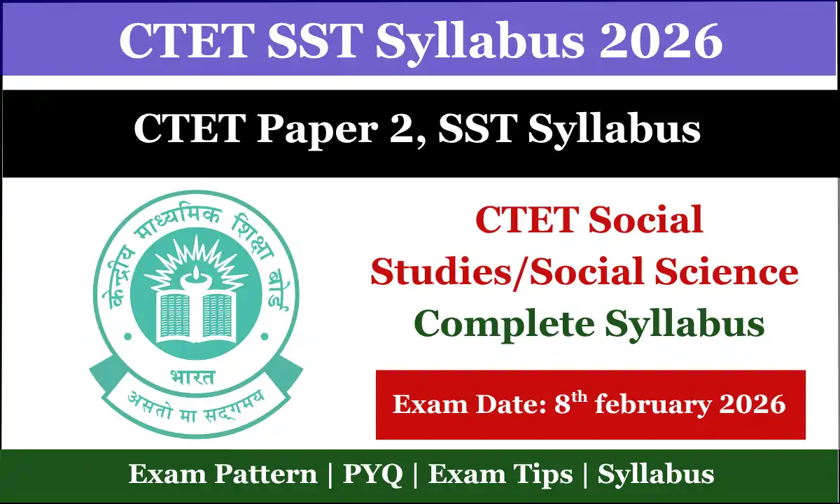 CTET SST Paper 2 Syllabus