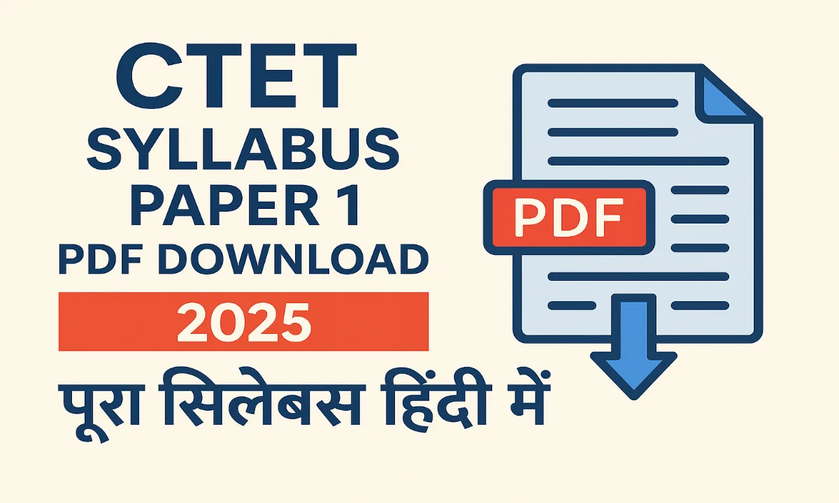CTET Syllabus Paper 1 PDF Download 2025