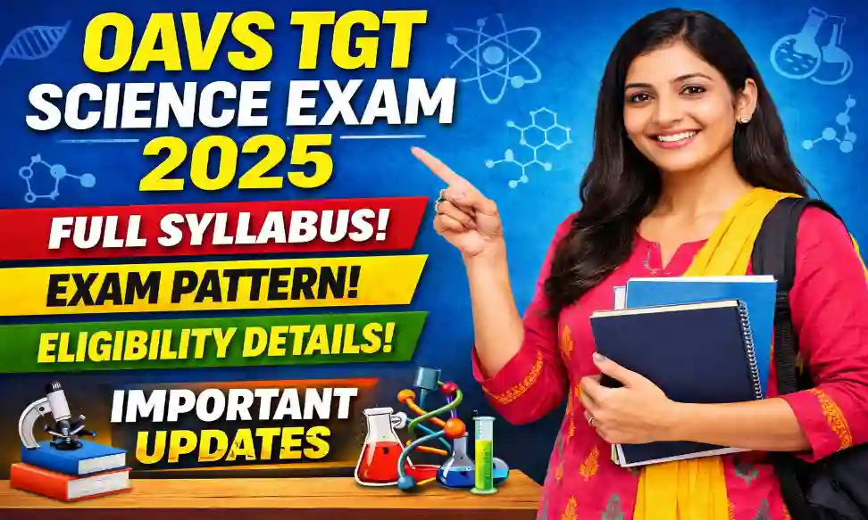 OAVS TGT Science Syllabus