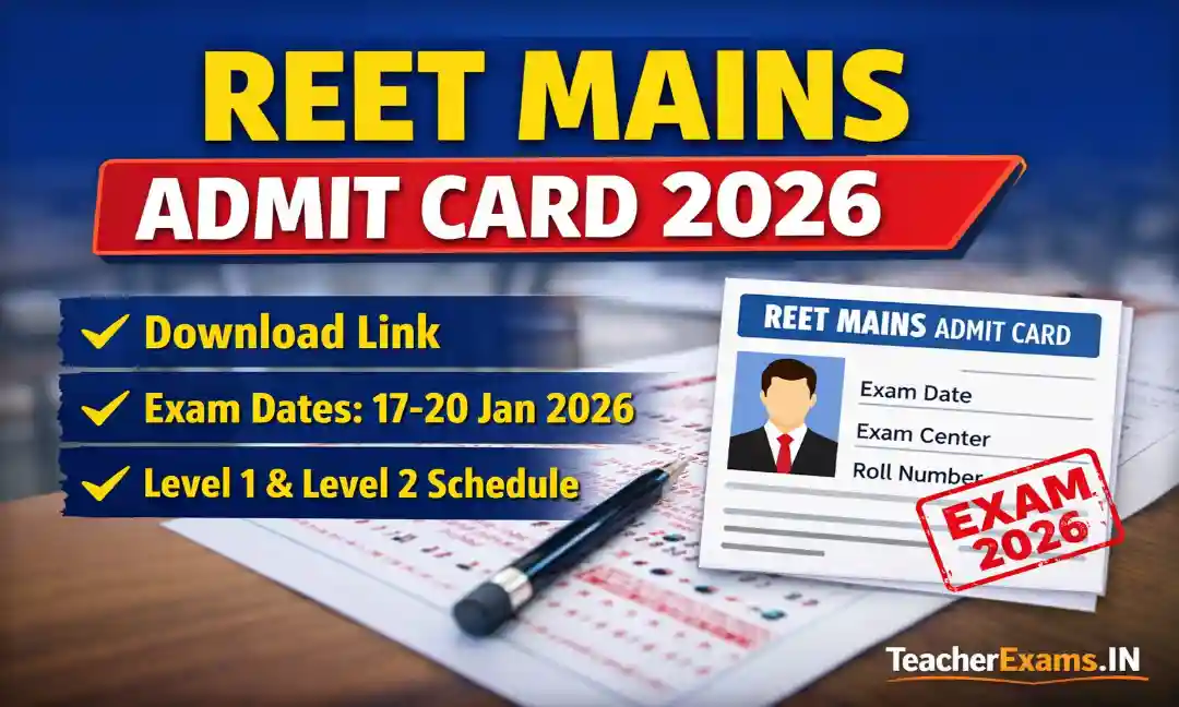 REET Mains Admit Card