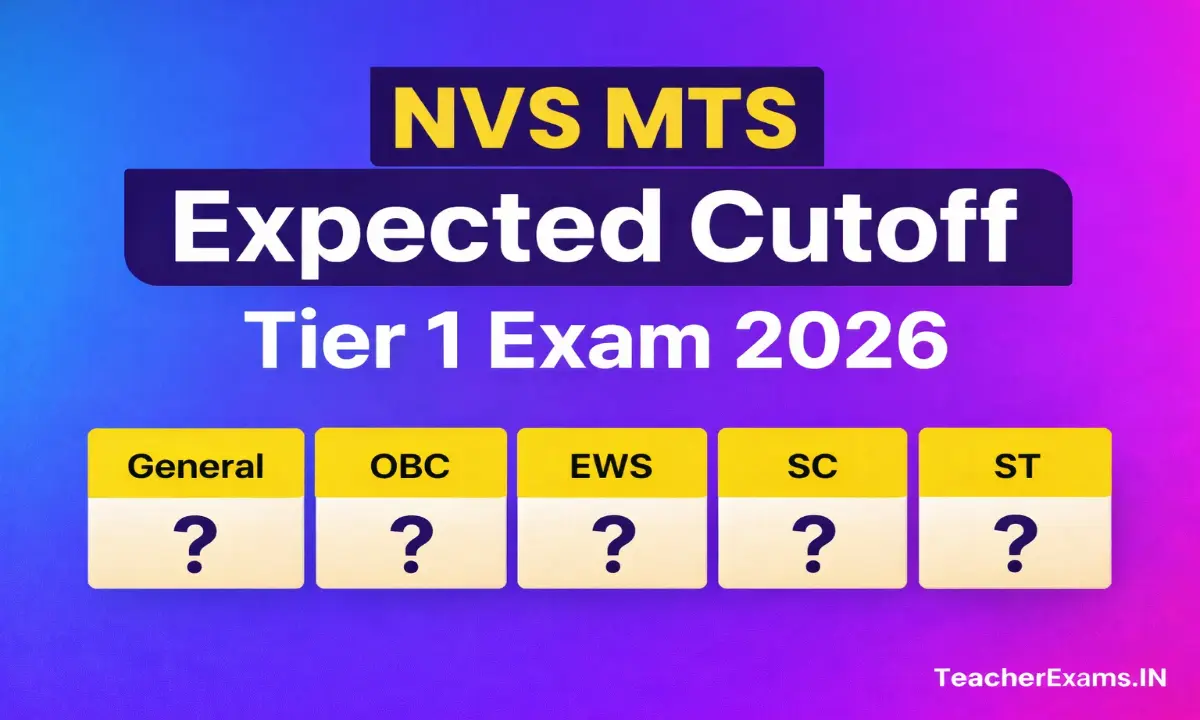 NVS MTS Expected Cutoff for Tier 1 Exam