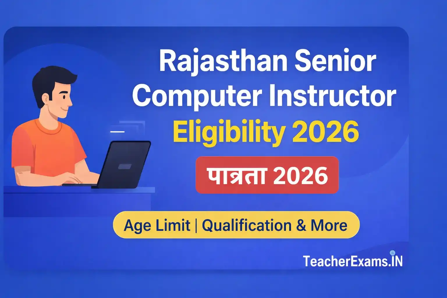 Rajasthan Senior Computer Instructor Eligibility